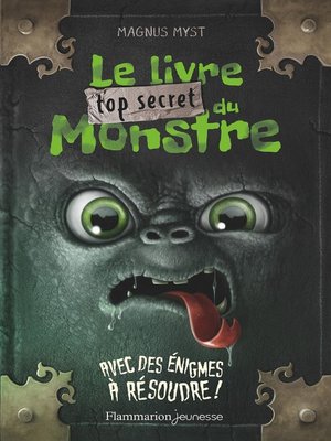 cover image of Le livre top secret du monstre